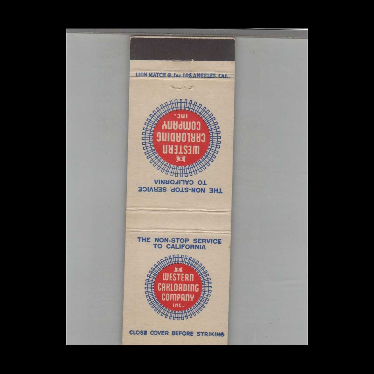 Railroad Western Carloading Company Non Stop To California Vintage Advertising Matchbook Cover Vintage Advertising Collectible