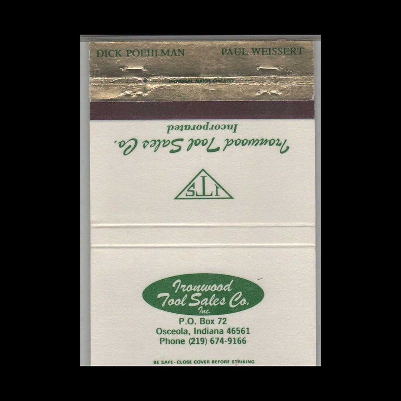 Ironwood Tool Sales Co Osceola IN #1 Vintage Matchbook Advertising Cover