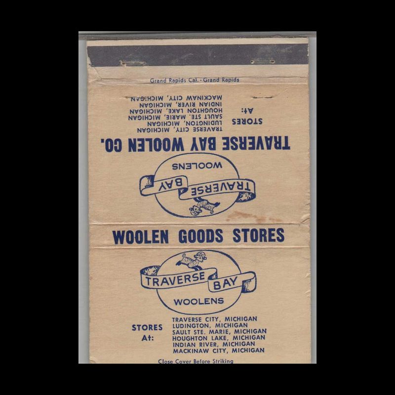 Traverse Bay Woolens TRAVERSE CITY MI #1 Vintage Matchbook Advertising Cover