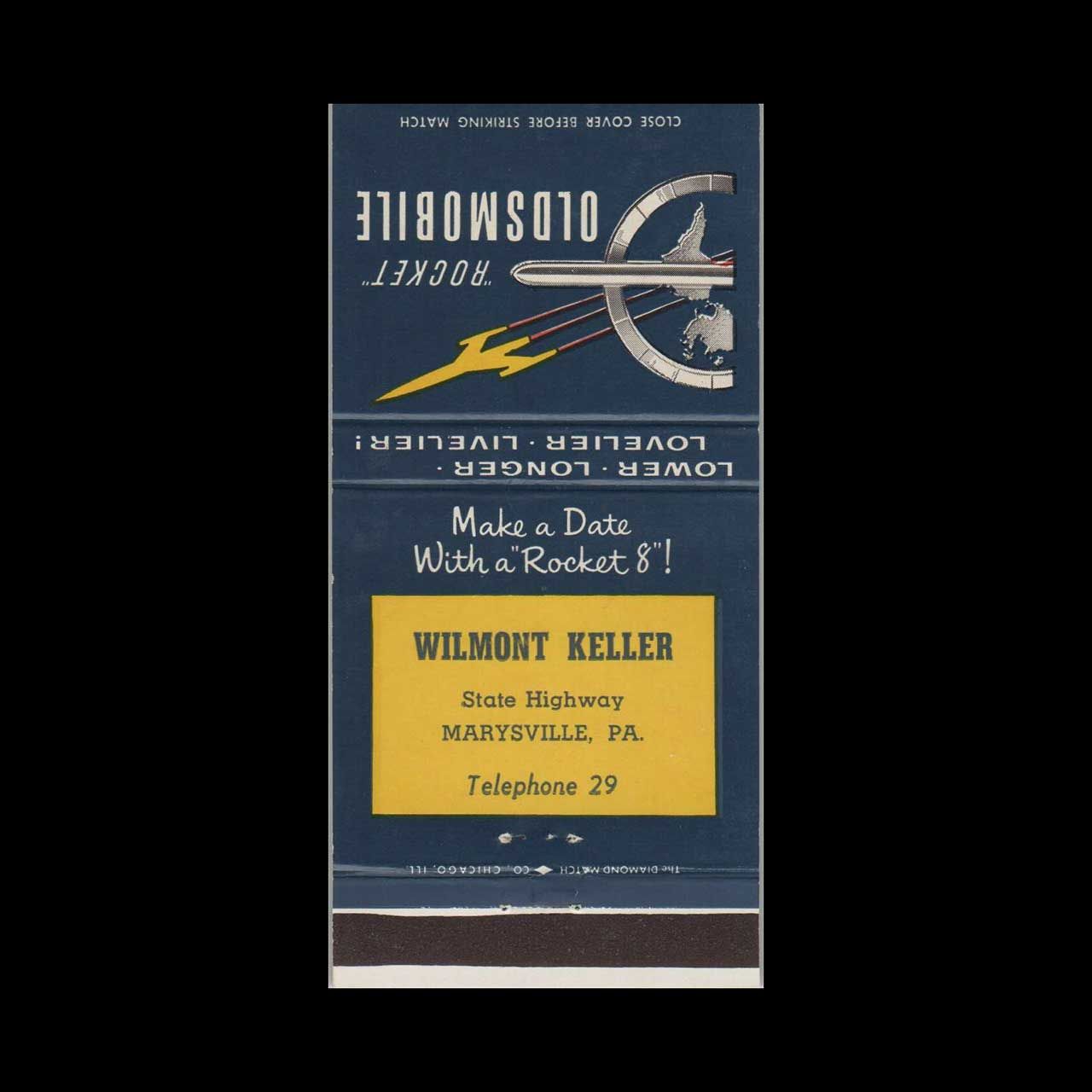 Oldsmobile Rocket Dealer Wilmont Keller Marysville, PA Vintage Matchbook Advertising Cover