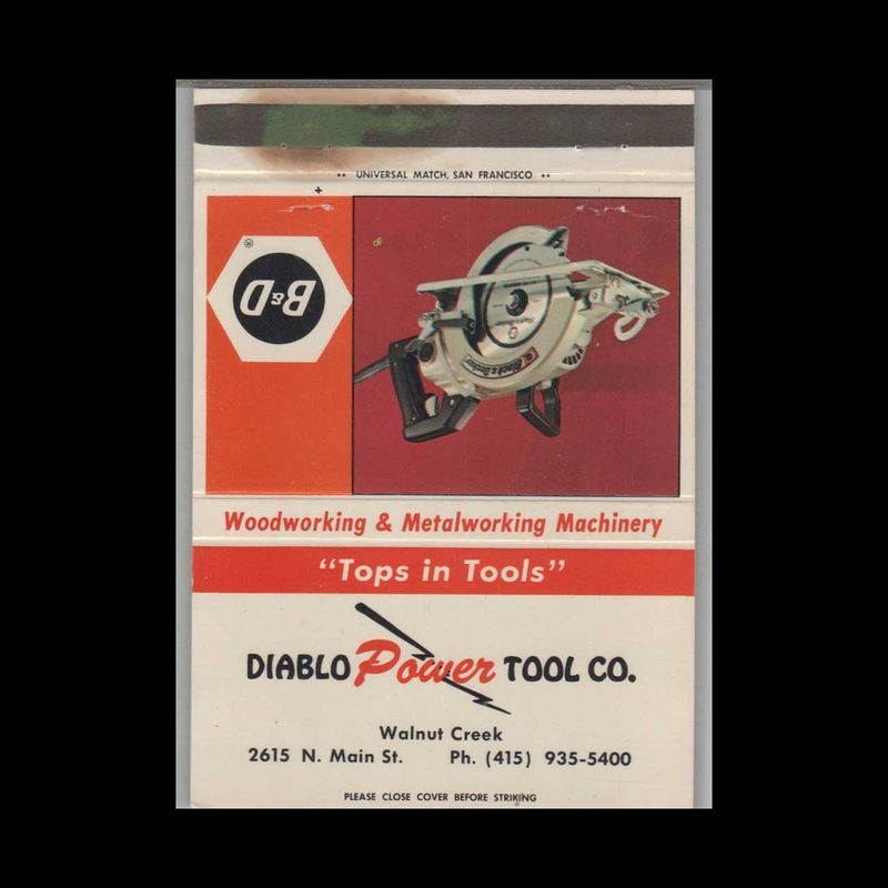Diablo Power Tool Co Walnut Creek CA #2 Vintage Matchbook Advertising Cover