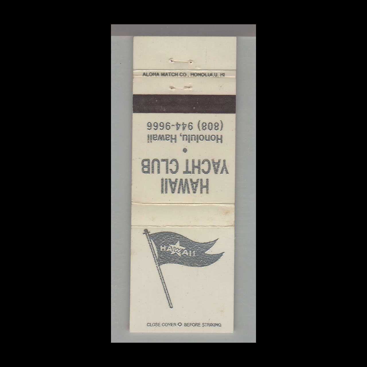 Hawaii Hawaii Yacht Club Honolulu, HI Vintage Matchbook Advertising Cover