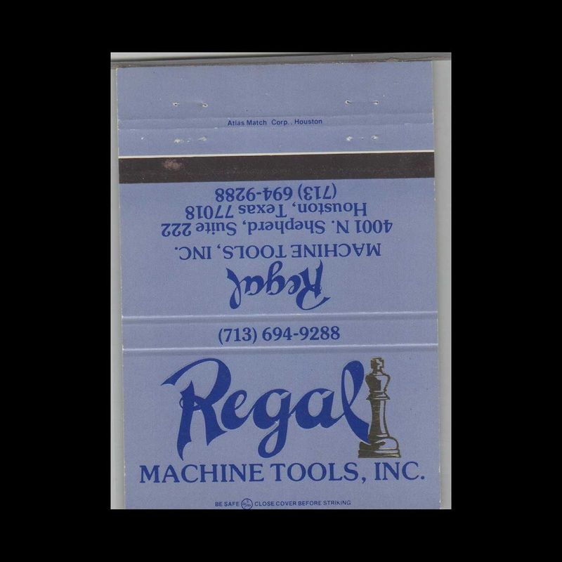 Regal Machine Tools Inc Houston TX Vintage Matchbook Advertising Cover