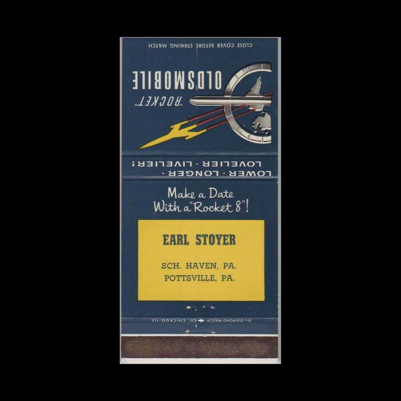 Oldsmobile Rocket Dealer Earl Stoyer Pottsville, PA Vintage Matchbook Advertising Cover