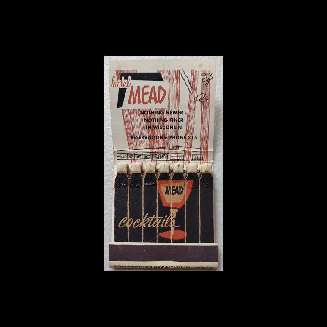 Full Vintage Feature Matchbook Hotel Mead Wisconsin Rapids, WI Vintage Matchbook Advertising Cover