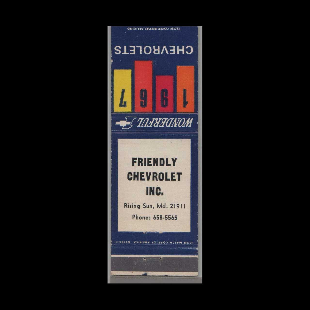 1967 Chevrolet Dealer -  Friendly Chevrolet Rising Sun, MD Vintage Matchbook Advertising Cover