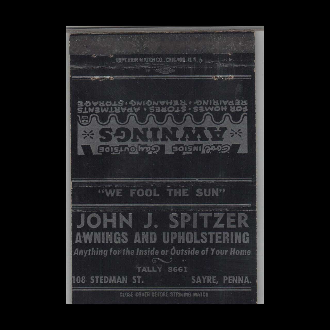 John J. Spitzer Awnings and Upholstering Sayre PA Black Vintage Matchbook Advertising Cover