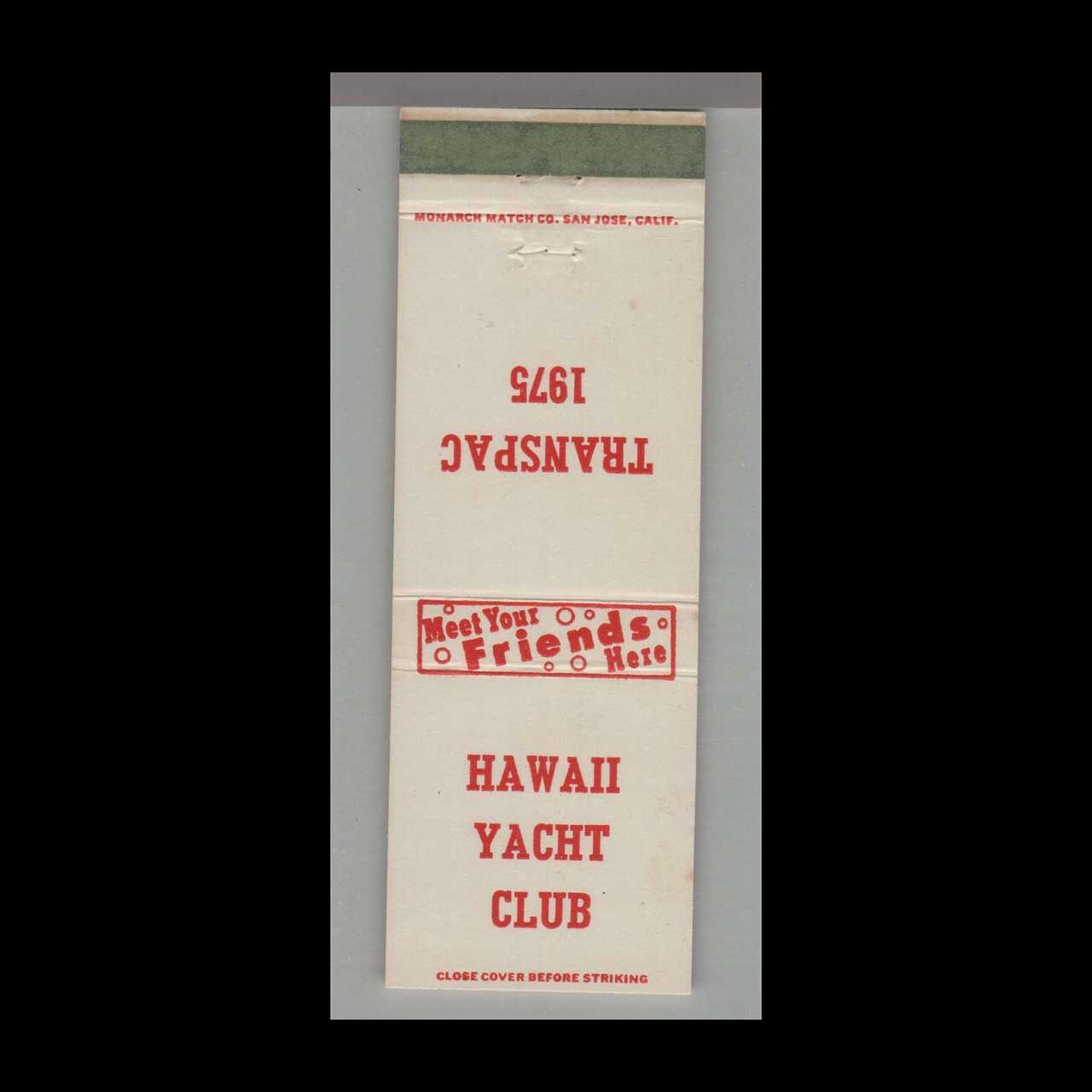 Hawaii Hawaii Yacht Club Transpac 1975 Vintage Matchbook Advertising Cover