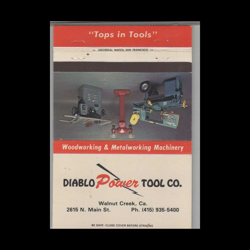 Diablo Power Tool Co Walnut Creek CA #3 Vintage Matchbook Advertising Cover