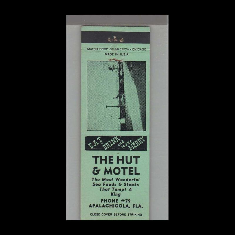 The Hut Restaurant &amp; Motel Apalachicola, FL Vintage Matchbook Advertising Cover