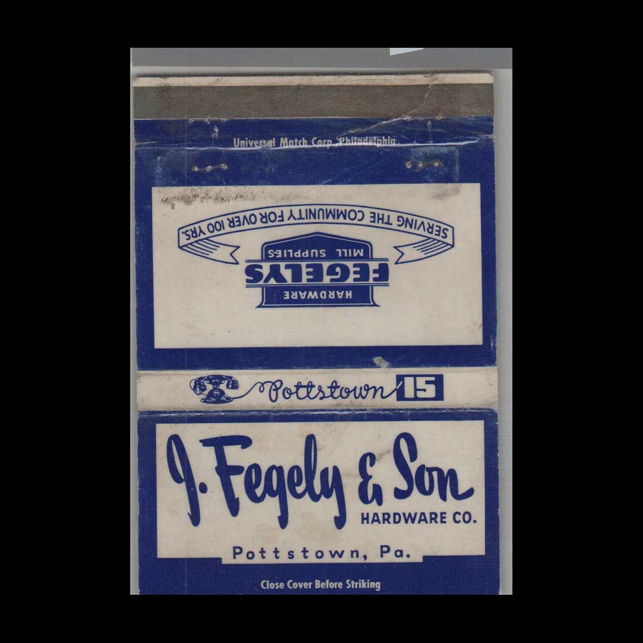 J. Fegely &amp; Son Hardware Pottstown, PA Vintage Matchbook Advertising Cover