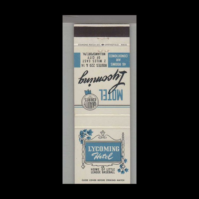 Lycoming Hotel Williamsport, PA  Little League World Series H Vintage Matchbook Advertising Cover