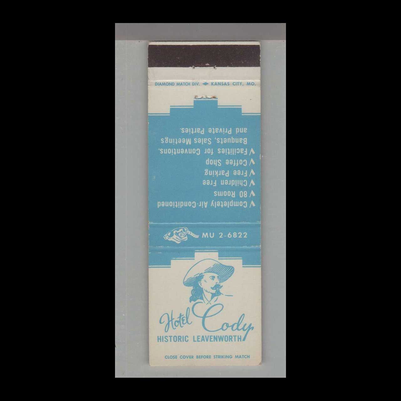 Hotel Cody At Historic Leavenworth, KS Vintage Matchbook Advertising Cover