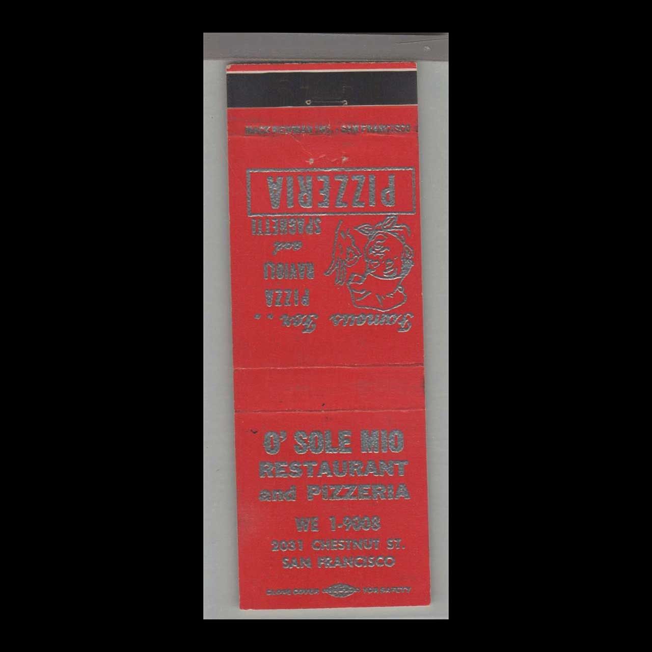 Pizza Place - O-Sole-Mio Italian Restaurant San Francisco, CA Vintage Matchbook Advertising Cover