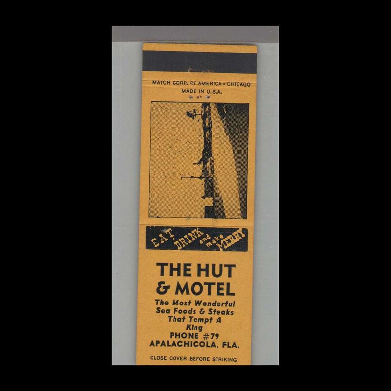 The Hut Restaurant &amp; Motel Apalachicola, FL Vintage Matchbook Advertising Cover
