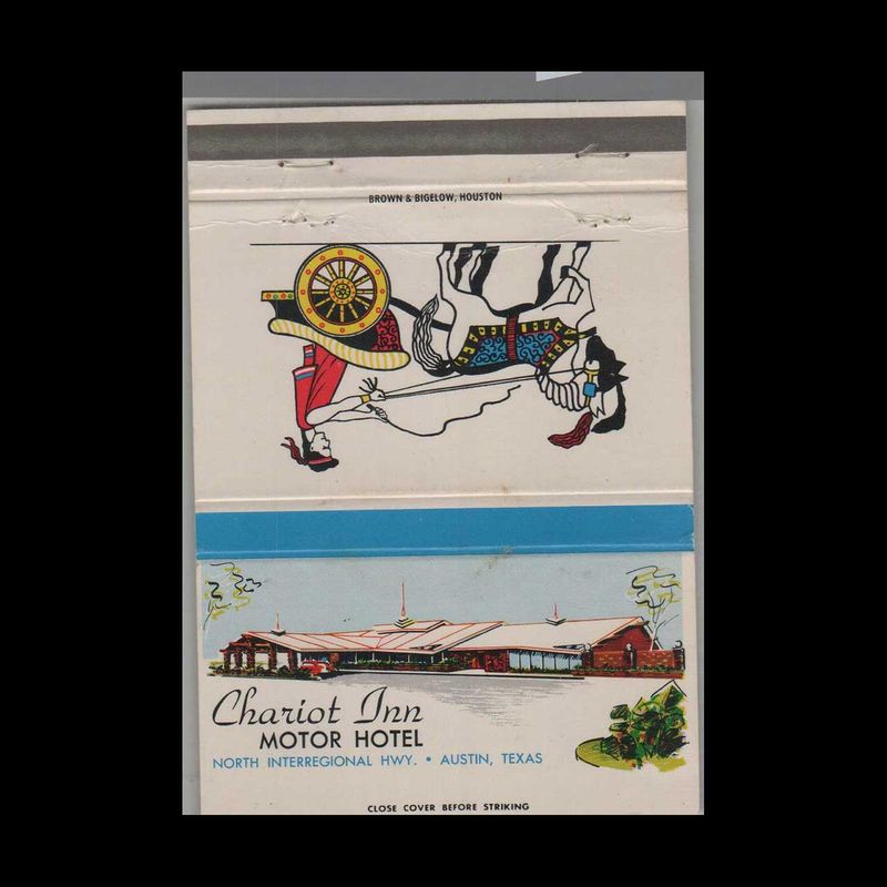 Chariot Inn Motor Hotel Austin, TX Vintage Matchbook Advertising Cover