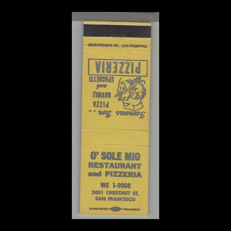 Pizza Place - O-Sole-Mio Italian Restaurant San Francisco, CA Vintage Matchbook Advertising Cover