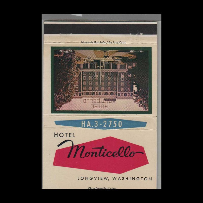 Hotel Monticello Longview, WA Vintage Matchbook Advertising Cover