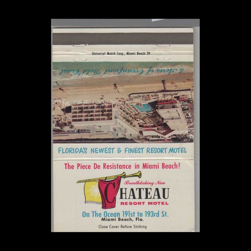 Chateau Resort Motel Miami Beach, FL Vintage Matchbook Advertising Cover