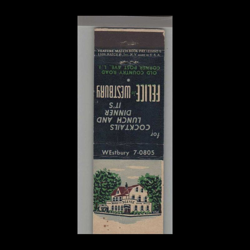 Felice Restaurant Westbury, Long Island, NY Vintage Matchbook Advertising Cover