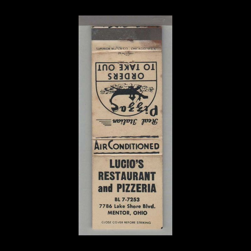 Pizza Place - Lucio&#39;s Restaurant &amp; Pizzeria Mentor, OH Vintage Matchbook Advertising Cover