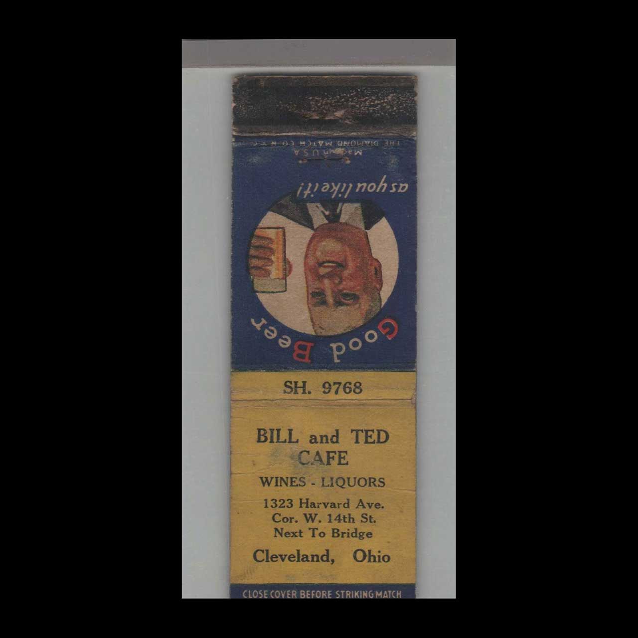 Bill and Ted Café Cleveland, OH Vintage Matchbook Advertising Cover