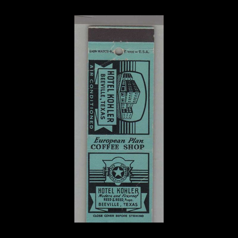 Hotel Kohler Beeville, TX Vintage Matchbook Advertising Cover