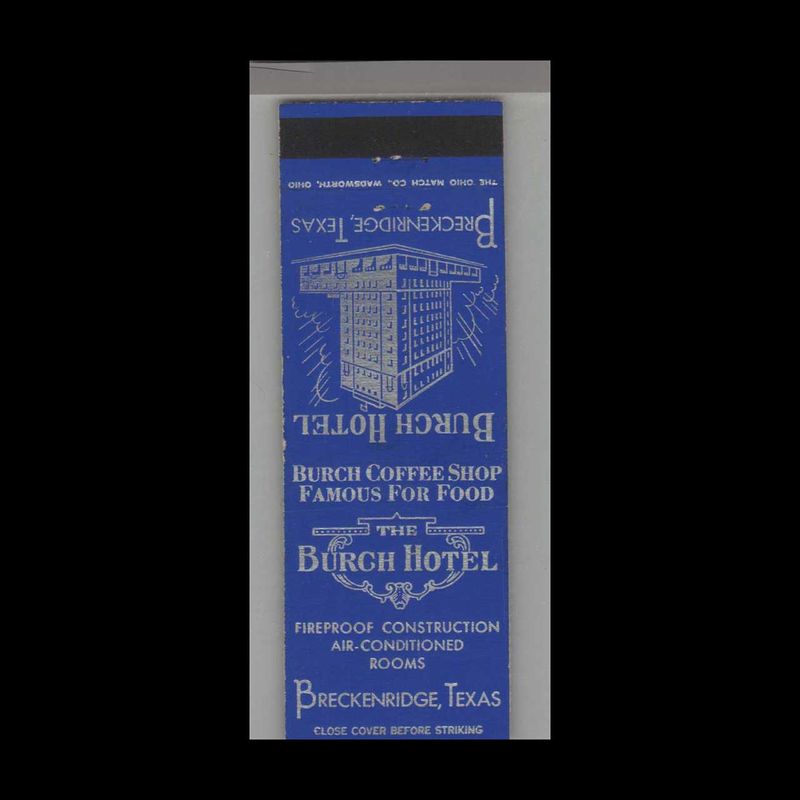 Burch Hotel Breckenridge, TX Vintage Matchbook Advertising Cover