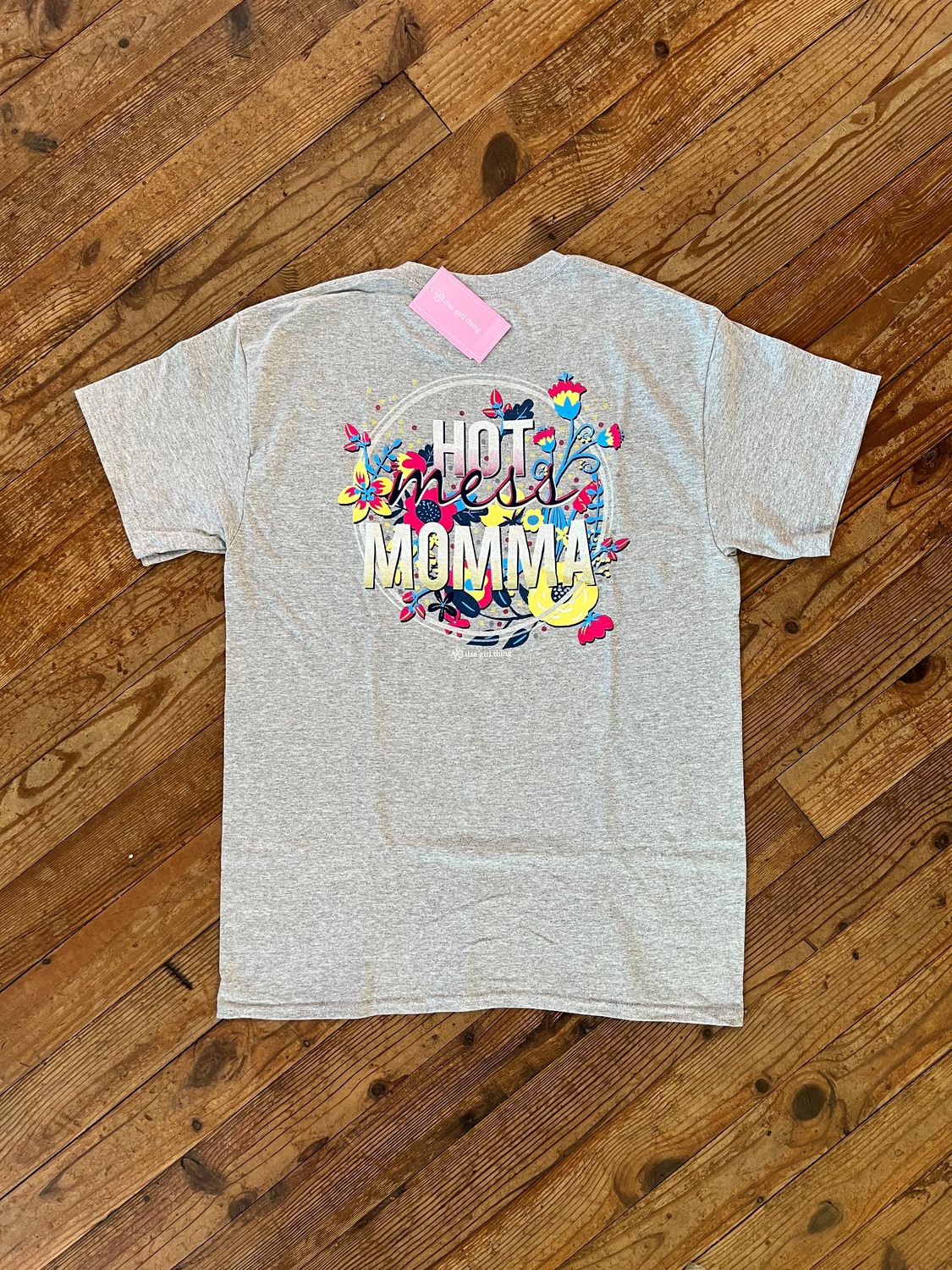 Hot Mess Momma Sport Grey Tee