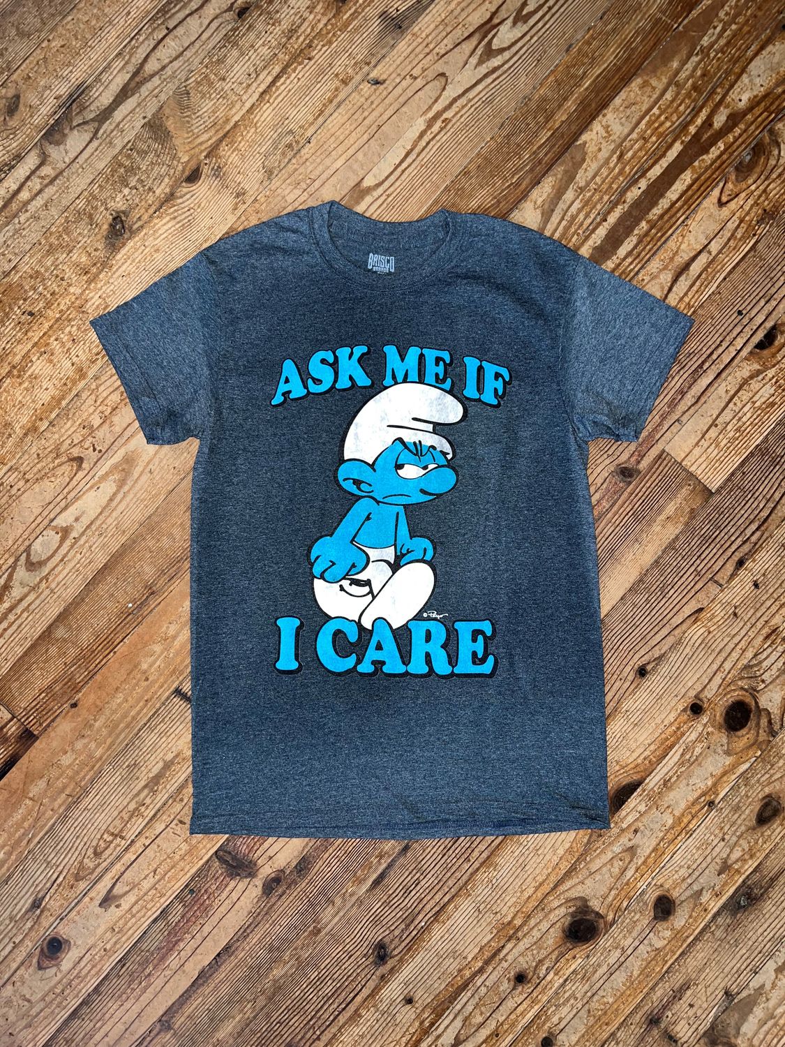 Smurf Ask Me If I Care Tee