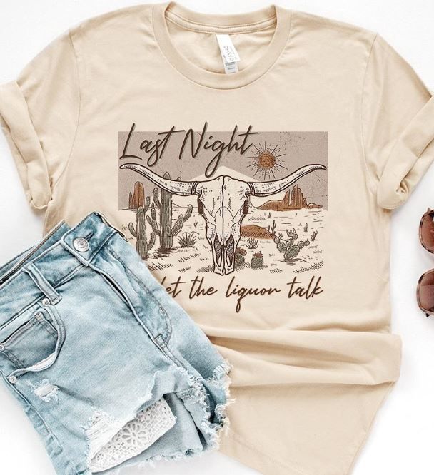 Last Night Bullhorn Tee