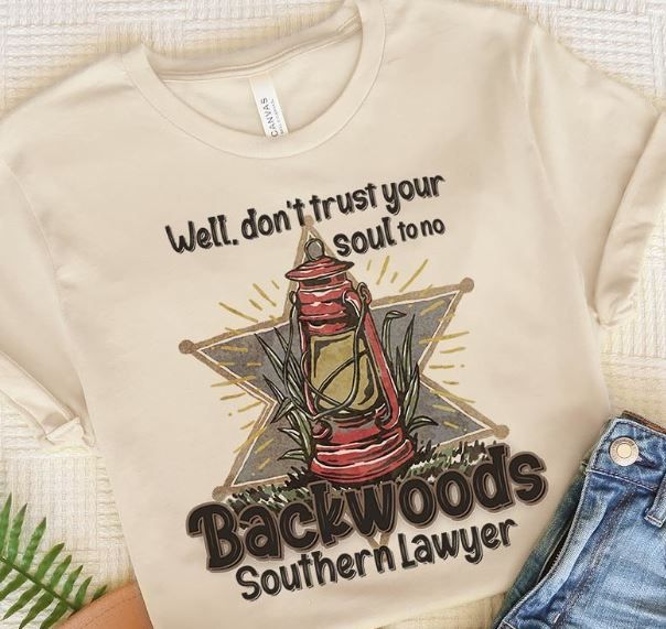 Backwoods Southern Lawyer Tee