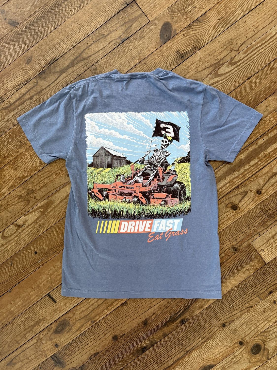 Drive Fast Eat Grass Washed Denim DM Tee 