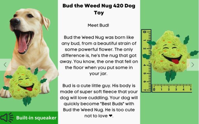 Bud the Weed Nug Dog Toy