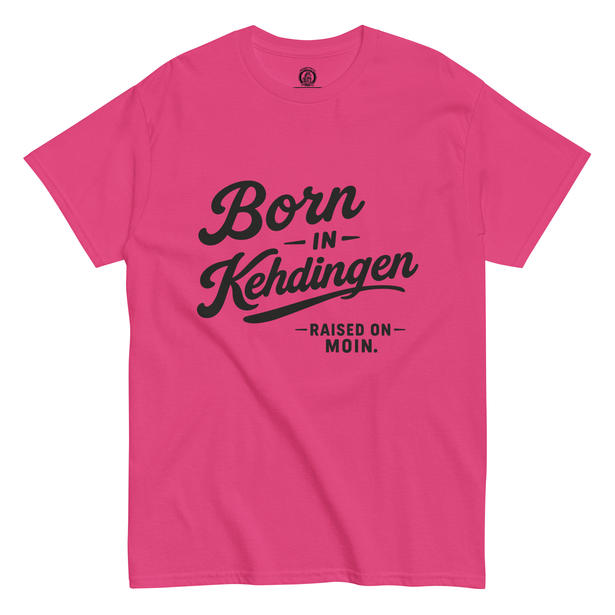 Born in Kehdingen (Unisex T-Shirt)