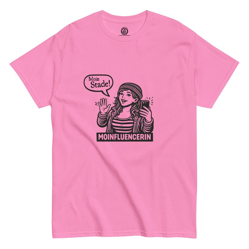 Moinfluencerin - Moin Stade (Unisex T-Shirt)