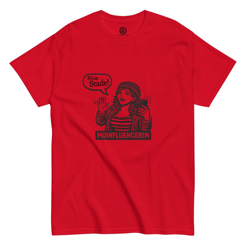 Moinfluencerin - Moin Stade (Unisex T-Shirt)