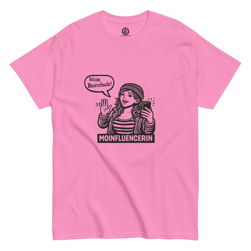 Moinfluencerin - Moin Buxtehude (Unisex T-Shirt)