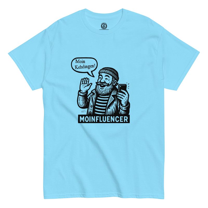 Moinfluencer - Moin Kehdingen (Unisex T-Shirt)