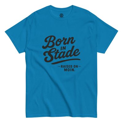 Born in Stade (Unisex T-Shirt) Born in Stade (Unisex T-Shirt)