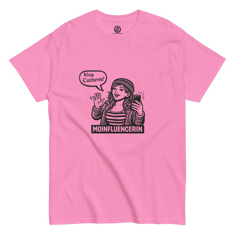 Moinfluencerin - Moin Cuxhaven (Unisex T-Shirt)