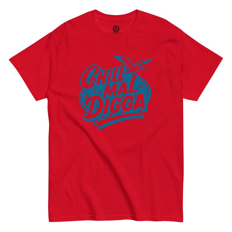 Chill mal Digga - Print in Seeblau (Unisex T-Shirt)