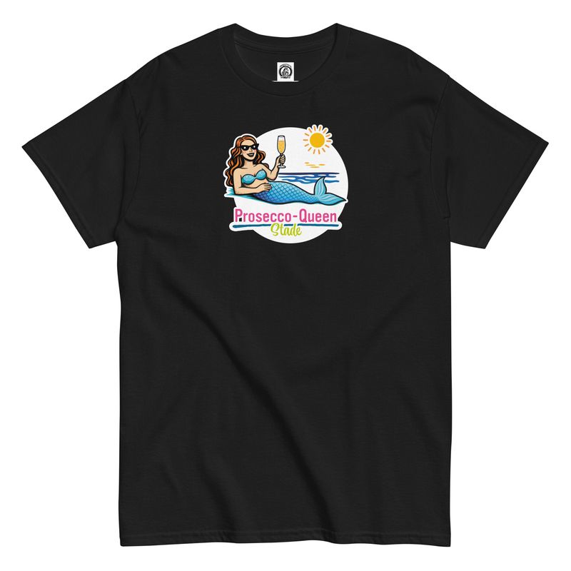 Prosecco Queen Stade (Unisex T-Shirt)