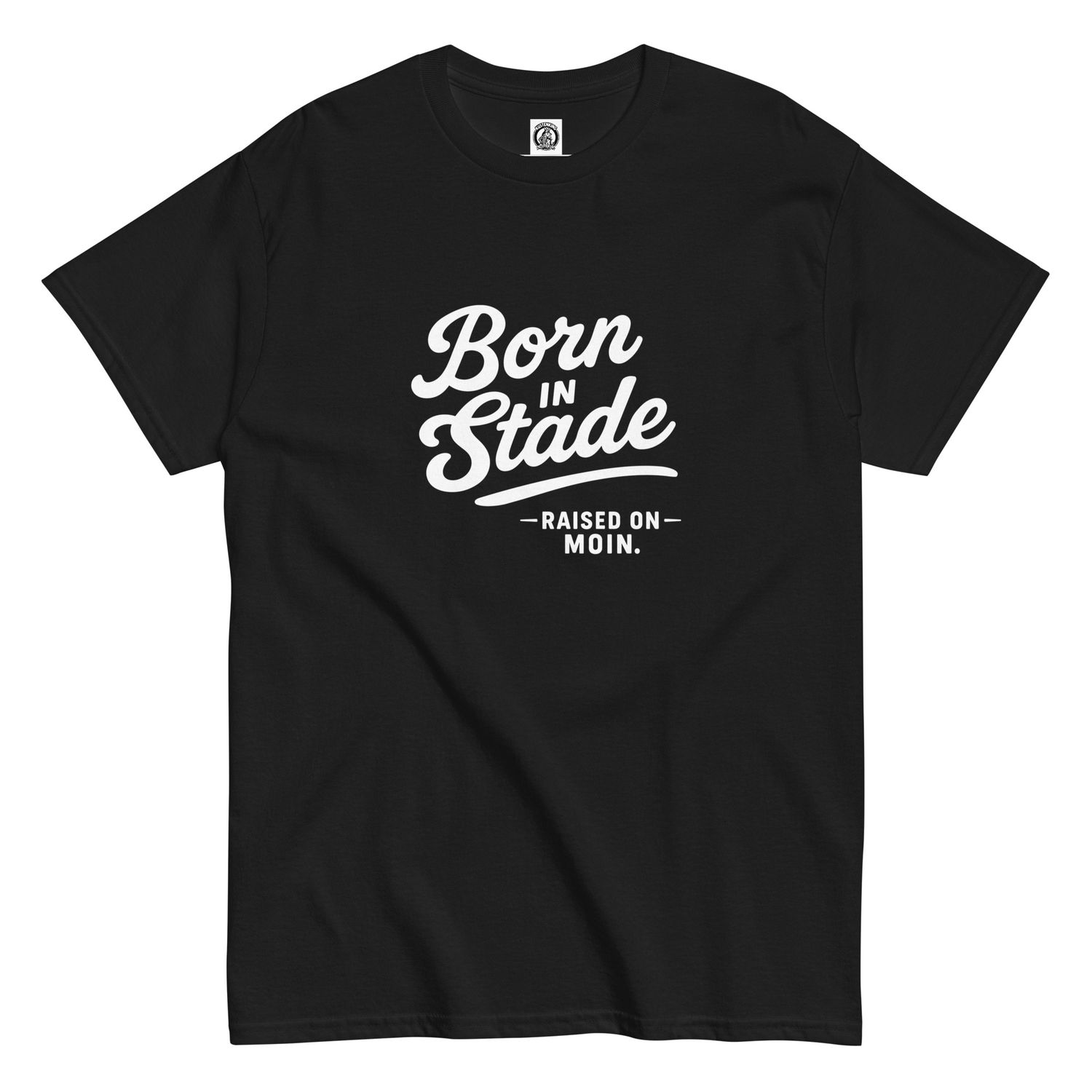 Born in Stade - Print in weiss (Unisex T-Shirt) Born in Stade - Print in weiss (Unisex T-Shirt)