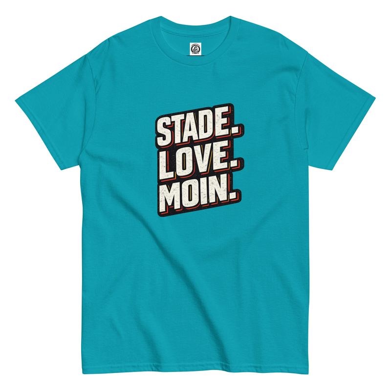 STADE.LOVE.MOIN (Unisex T-Shirt) STADE.LOVE.MOIN (Unisex T-Shirt)
