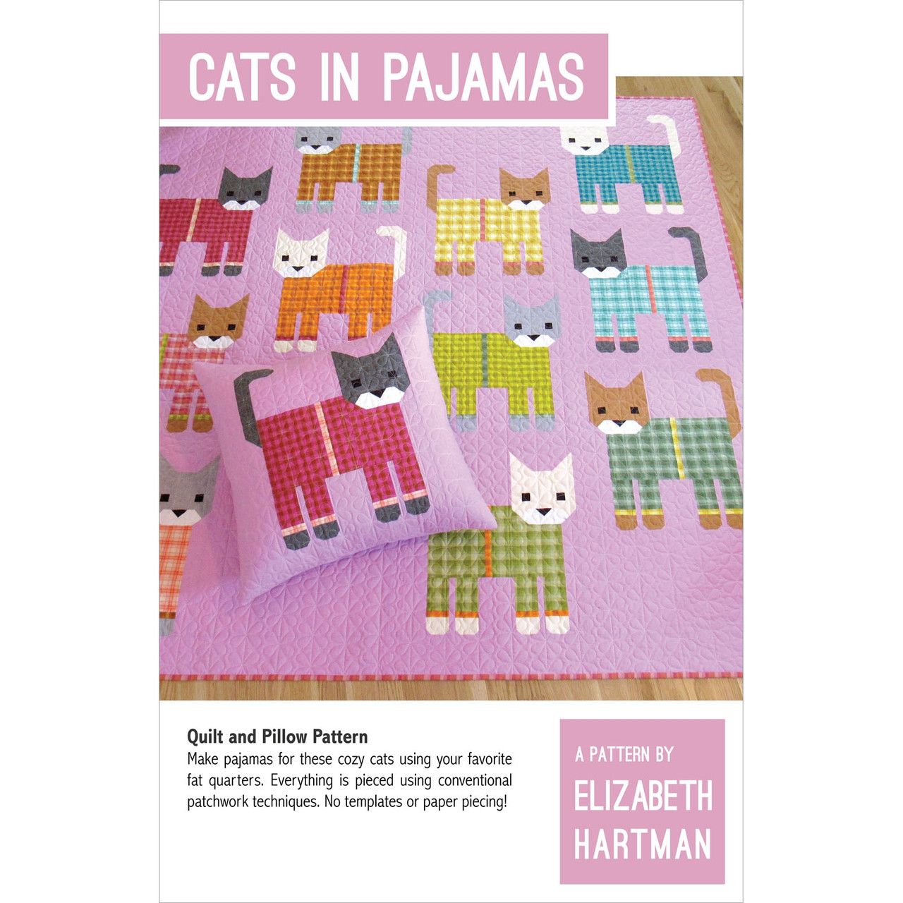 Cats in Pajamas, Elizabeth Hartman quilt pattern