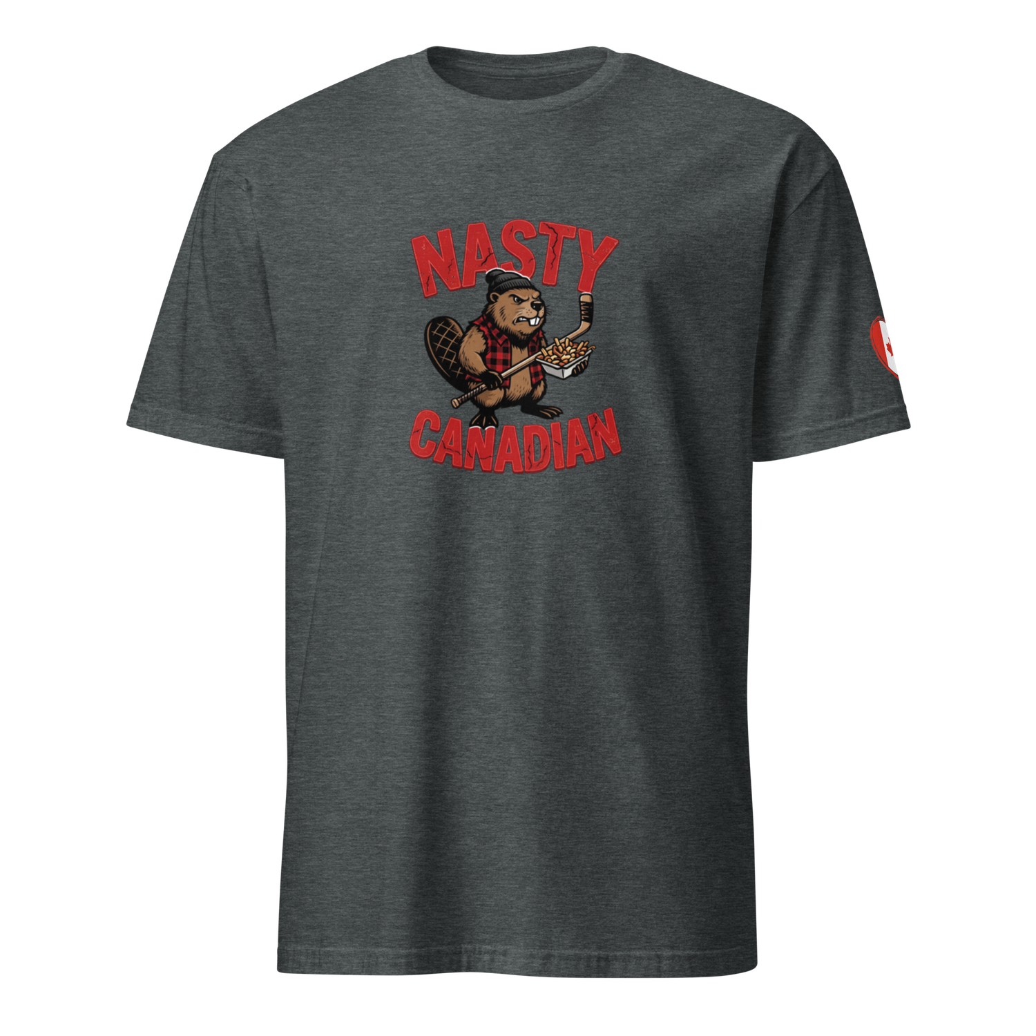 Nasty Canadian Short-Sleeve Unisex T-Shirt