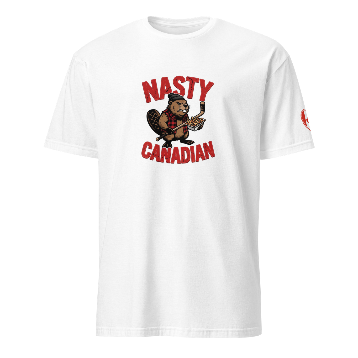 Nasty Canadian Short-Sleeve Unisex T-Shirt