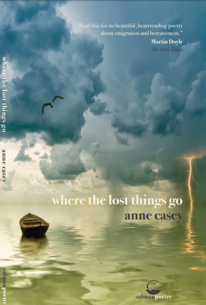 Poetry Book, Where the Lost Things go 2nd Ed - Anne Casey Poetry Book, Where the Lost Things go 2nd Ed - Anne Casey