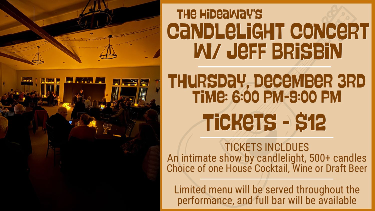 Candlelight Concert w/ Jeff Brisbin Candlelight Concert w/ Jeff Brisbin